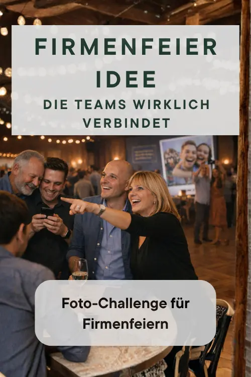 Fotari für Firmenfeiern mit interaktiver Foto-Challenge, Aufgaben, Punktewertung und Live-Slideshow